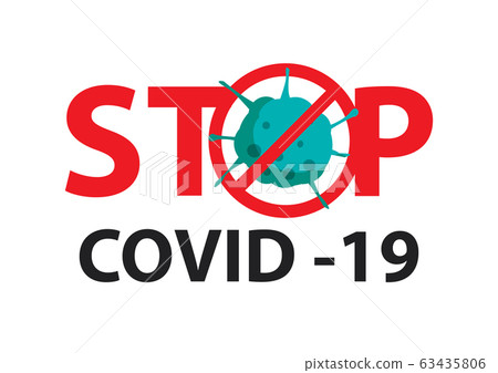 Stop covid 19 coronavirus with red symbol danger 63435806
