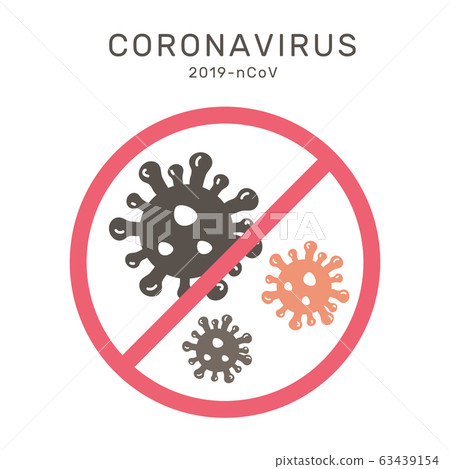 coronavirus ban sign vector illustration on white background coronavirus ban sign vector illustration on white background 63439154