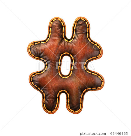 Symbol hash made of leather. 3D render font with skin texture isolated on white background. Symbol hash made of leather. 3D render font with skin texture isolated on white background. 63446565