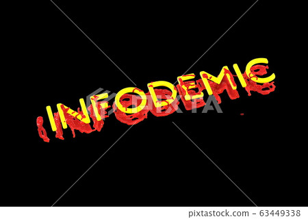 Infodemia lettering concept about pandemia and false information with coronavirus covid-19. 3d illustration isolated on black background 63449338
