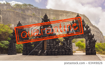 Quarantine due to coronavirus epidemic covid19 Traditional hindu gate to enter to Melasti beach in Quarantine due to coronavirus epidemic covid19 Traditional hindu gate to enter to Melasti beach in 63449826