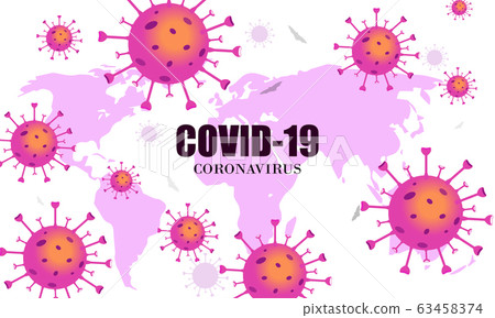 Coronavirus 2019-nCoV. Corona Virus Wuhan on world Coronavirus 2019-nCoV. Corona Virus Wuhan on world 63458374