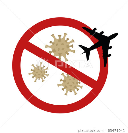 travel with plane prohibited warning sign 63471041