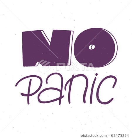 No panic lettering with grange texture, dont panic 63475254