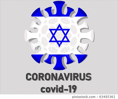 Coronavirus 2019-nCoV, COVID-19 in Israel. Coronavirus epidemic concept Coronavirus 2019-nCoV, COVID-19 in Israel. Coronavirus epidemic concept 63485361