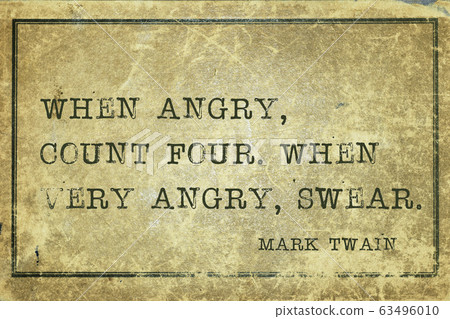 When angry MTwain When angry MTwain 63496010