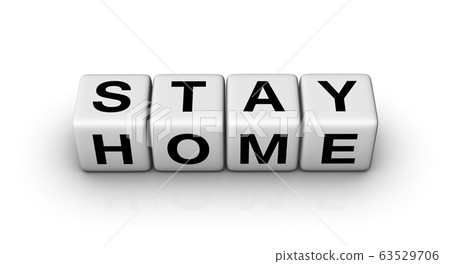 Stay Home sign. 63529706