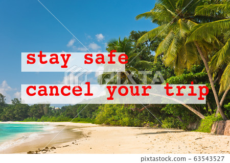 Coronavirus outbreak travel restrictions message 63543527