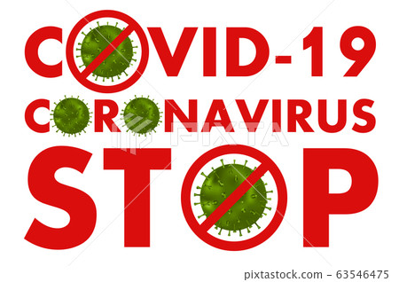 Stop Coronavirus, Covid-19 - Stock Illustration [63546475] - PIXTA