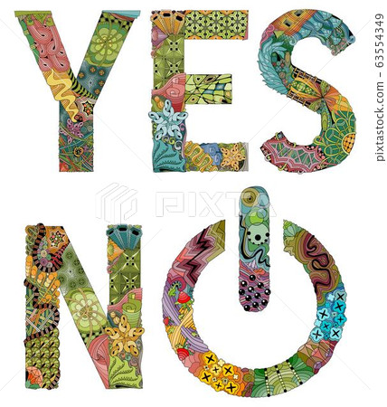 YES and NO with power button. Vector zentangle 63554349