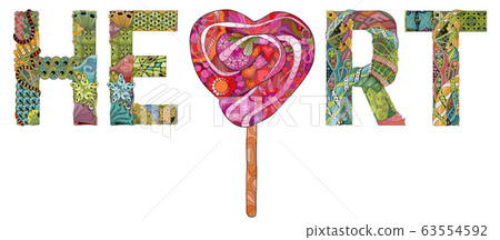 Word HEART with candy. Vector zentangle object for 63554592