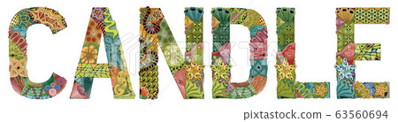 Word CANDLE. Vector decorative zentangle object 63560694