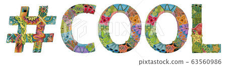 Word COOL with hashtag. Vector decorative Word COOL with hashtag. Vector decorative 63560986