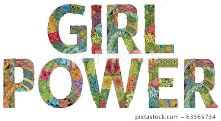 Words GIRL POWER. Vector decorative zentangle Words GIRL POWER. Vector decorative zentangle 63565734
