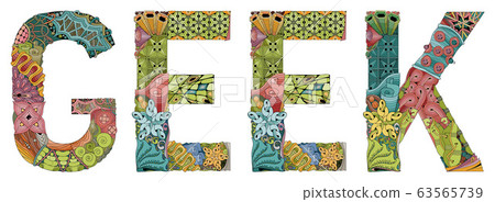 Word GEEK. Vector decorative zentangle object for Word GEEK. Vector decorative zentangle object for 63565739