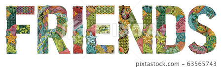 Word FRIENDS. Vector decorative zentangle object Word FRIENDS. Vector decorative zentangle object 63565743