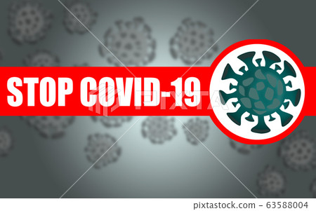 Stop Coronavirus COVID-19 concept - Stock Illustration [63588004] - PIXTA