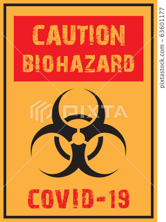 caution sign covid -19 63601177
