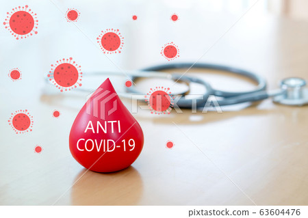 Stethoscope and a red blood for anti covid-19 Stethoscope and a red blood for anti covid-19 63604476