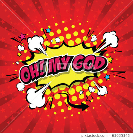 Oh! My God Comic Speech Bubble, Cartoon. art and illustration vector file. Oh! My God Comic Speech Bubble, Cartoon. art and illustration vector file. 63635345