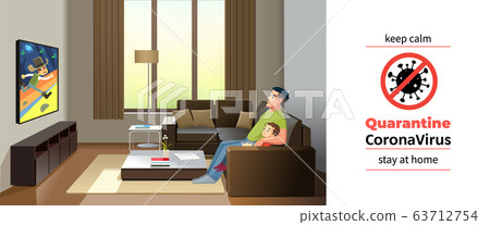 Coronavirus Covid-19, quarantine motivational poster. Father and son watching television at home during coronavirus self quarantine. Keep calm and stay home quote cartoon vector illustration Coronavirus Covid-19, quarantine motivational poster. Father and son watching television at home during coronavirus self quarantine. Keep calm and stay home quote cartoon vector illustration 63712754