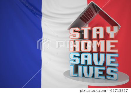 Portable computer and STAY HOME SAVE LIVES inscription with flag of France as a background. French COVID-19 outbreak self-isolation. 3D rendering Portable computer and STAY HOME SAVE LIVES inscription with flag of France as a background. French COVID-19 outbreak self-isolation. 3D rendering 63715857