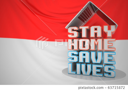 Laptop and STAY HOME SAVE LIVES text on the Indonesian flag background. Social distancing during COVID-19 outbreak in Indonesia. 3D rendering 63715872