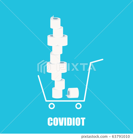 Covidiot vector concept illustration with shopping cart full of toilet paper on white background. Deficit of toilet paper concept illustration.Self isolation concept illustration. 63791010
