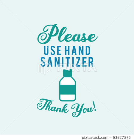 Please use hand sanitizer illustration concept coronavirus Covid-19. Corona virus from Wuhan China. Stock vector 63827875