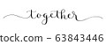TOGETHER black vector brush calligraphy banner with swashes 63843446