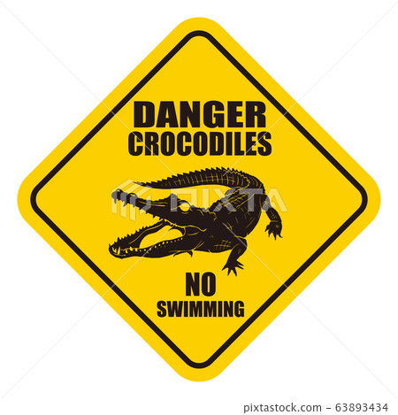 Crocodile danger sign "DANGER" English version 63893434