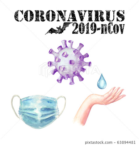 Coronavirus 2019-nCoV set with black lettering, hand drawn watercolor bat, face mask, cell, hand, water drop Coronavirus 2019-nCoV set with black lettering, hand drawn watercolor bat, face mask, cell, hand, water drop 63894481