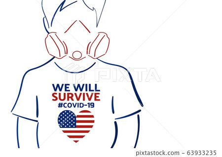 Patriotic inspirational concept with quote about novel coronavirus covid-19 pandemic. We will 63933235