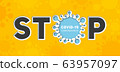 Stop the infectious disease coronavirus, COVID-19 63957097