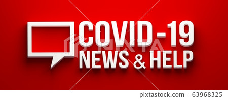 Covid-19 Coronavirus News and Help banner. 3D rendering illustration Covid-19 Coronavirus News and Help banner. 3D rendering illustration 63968325