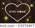 Coronavirus or covid19 quarantine. Stay home 63978467