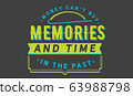 Money Can't Buy Memories and Time in the past 63988798