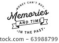 Money Can't Buy Memories and Time in the past 63988799