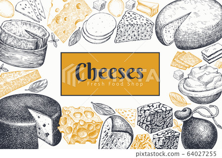 Cheese design template. Hand drawn vector dairy 64027255