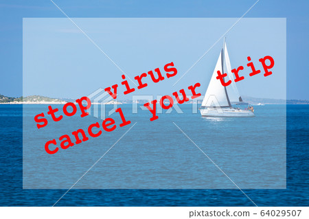 Coronavirus outbreak travel restrictions message 64029507