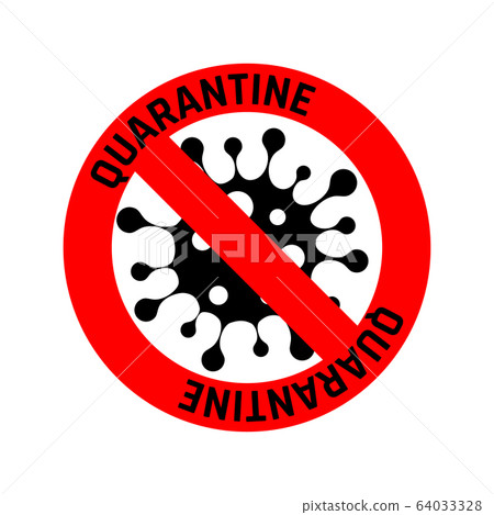 Pandemic stop Coronavirus outbreak covid-19 2019-nCoV quarantine banner. Closed for quarantine pandemic Coronavirus vector image Pandemic stop Coronavirus outbreak covid-19 2019-nCoV quarantine banner. Closed for quarantine pandemic Coronavirus vector image 64033328
