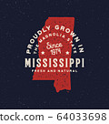 local farm retro grunge badge. homegrown in mississippi 64033698
