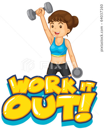Font design for word work it out with girl lifting Font design for word work it out with girl lifting 64037160