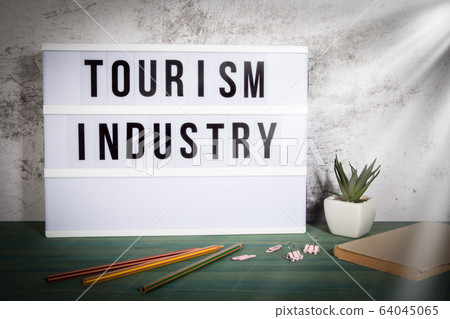 Tourism Industry. Crisis, bankruptcy, development and growth concept Tourism Industry. Crisis, bankruptcy, development and growth concept 64045065