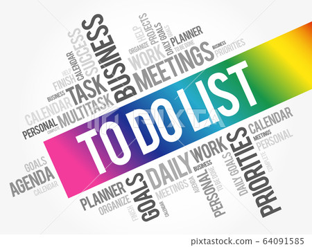 To Do List word cloud collage To Do List word cloud collage 64091585