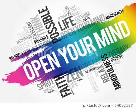 Open your mind word cloud collage Open your mind word cloud collage 64092157