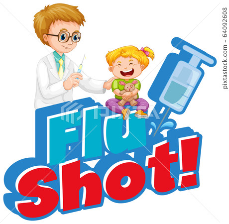 Font design for word flu shot with doctor and Font design for word flu shot with doctor and 64092608
