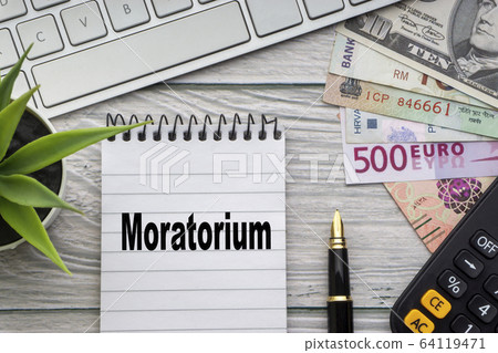 MORATORIUM text Business and Healthcare concept 64119471