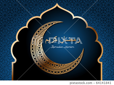 Ramadan Kareem golden arabic lettering in gold ornamental half moon on royal blue background with girih traditional ornament. Arabic text translation Ramadan Kareem Ramadan Kareem golden arabic lettering in gold ornamental half moon on royal blue background with girih traditional ornament. Arabic text translation Ramadan Kareem 64141841