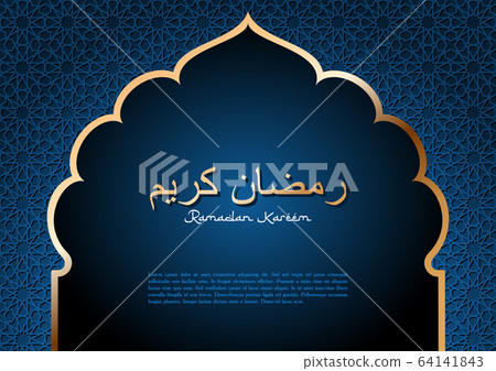 Luxury Ramadan Kareem vector greeting card template with golden arabic arch on royal blue background with girih traditional ornament. Arabic text translation Ramadan Kareem Luxury Ramadan Kareem vector greeting card template with golden arabic arch on royal blue background with girih traditional ornament. Arabic text translation Ramadan Kareem 64141843